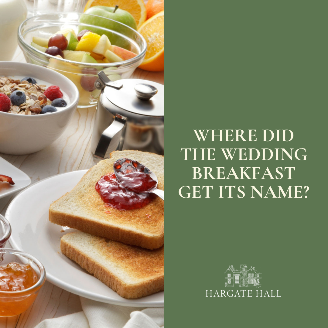 Where Did The Wedding Breakfast Get Its name?