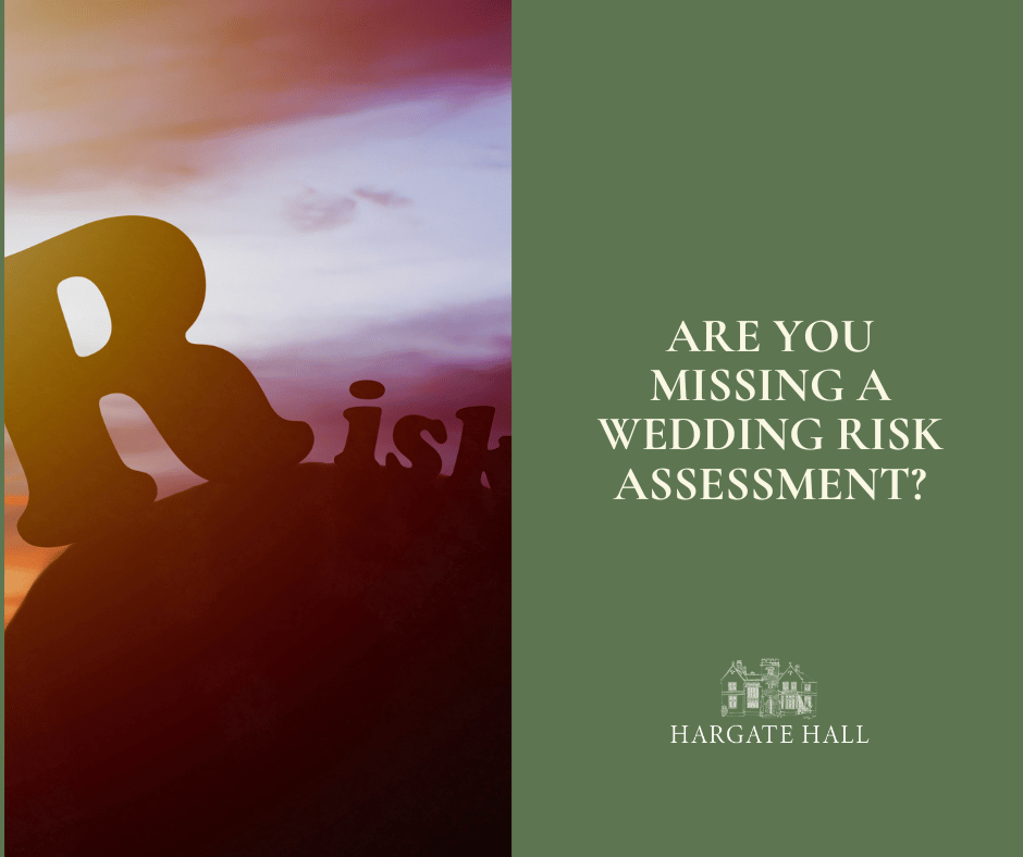 Are You Missing A Wedding Risk Assessment?